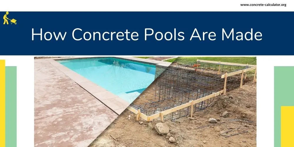 How Concrete Pools Are Made