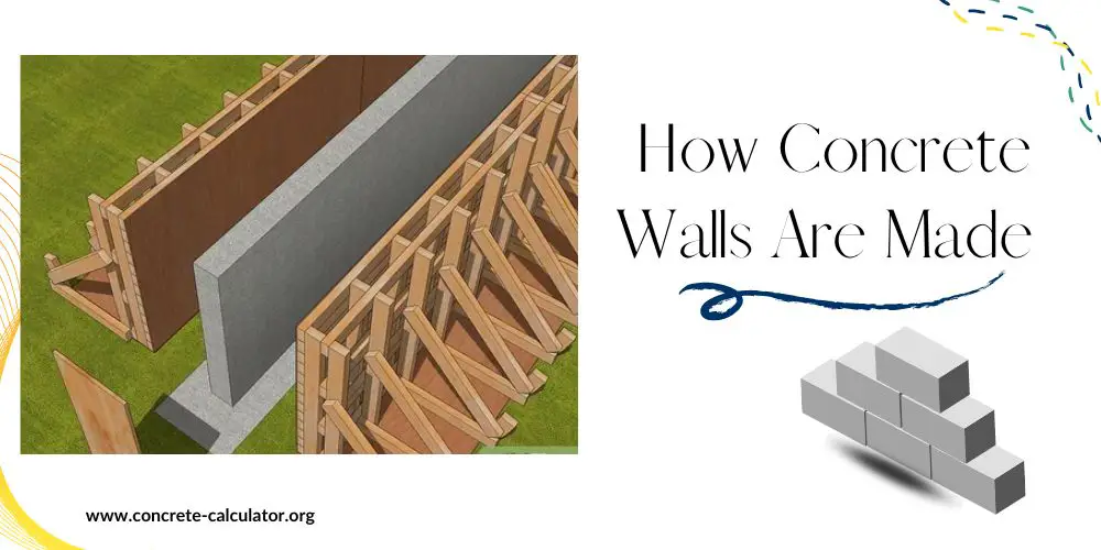 How Concrete Walls Are Made